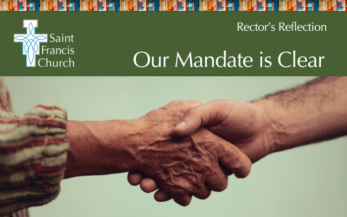 Our Mandate is Clear